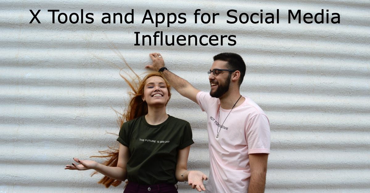 11 Tools and Apps for Social Media Influencers