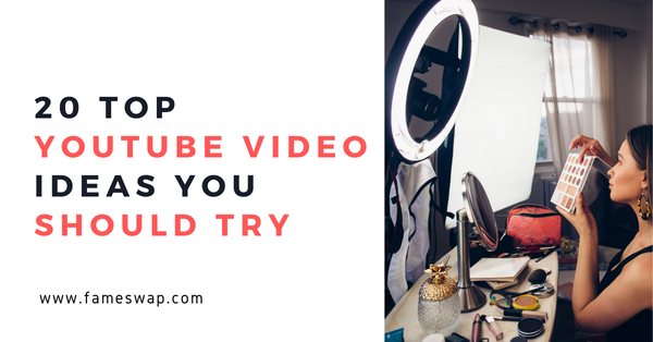 20 Top YouTube Video Ideas You Should Try In 2025